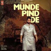 Munde Pind De - Parmish Verma Mp3 Song